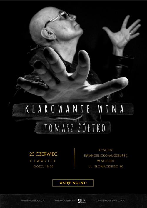 Koncert Tomasza Żółtki