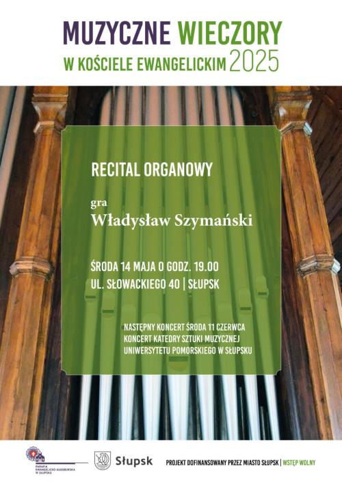 Muzyczne wieczory recital organowy